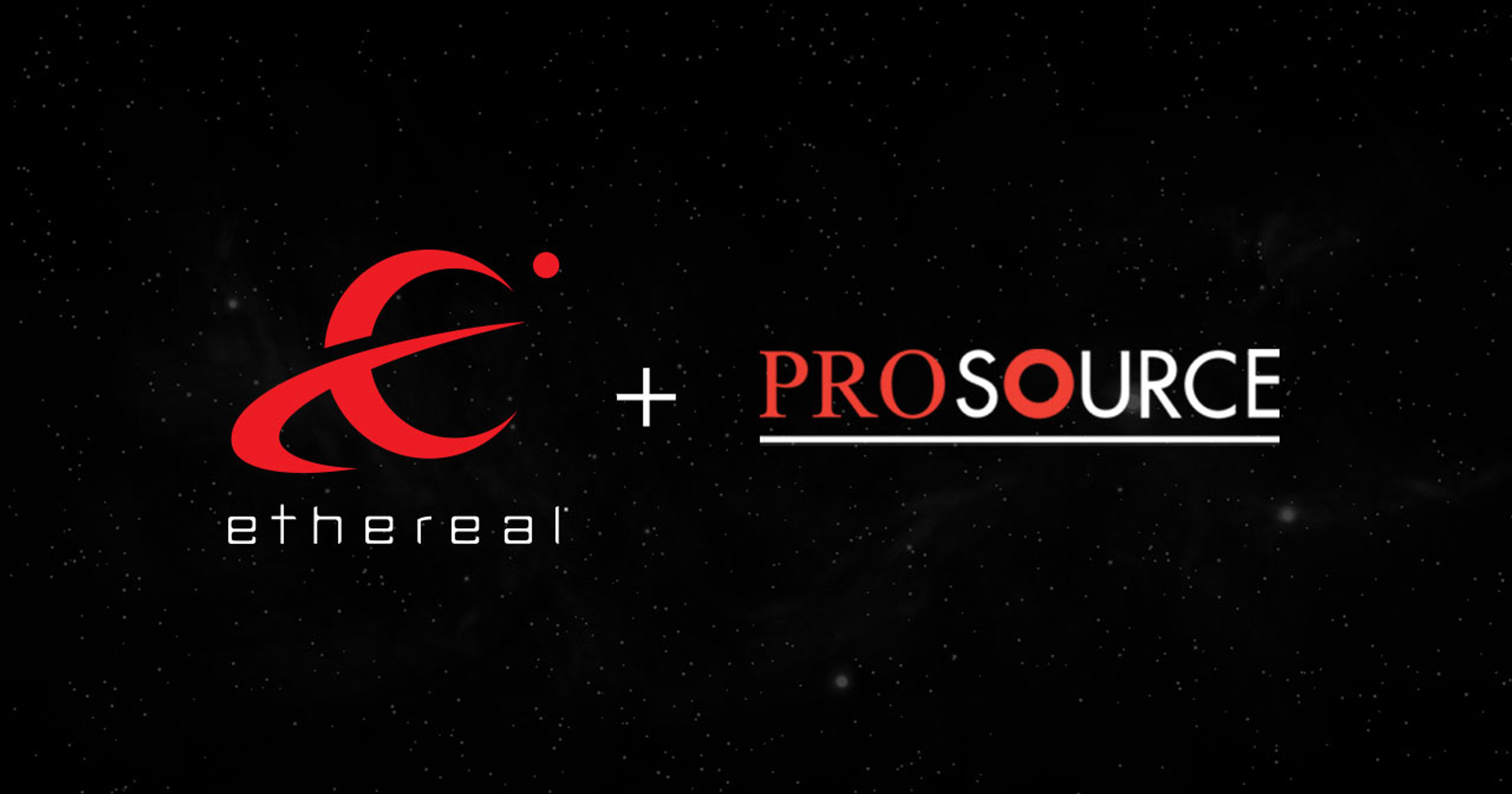 Ethereal® Announces ProSource Partnership featured image